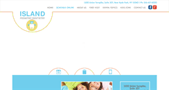 Desktop Screenshot of islandpediatricdentistry.com